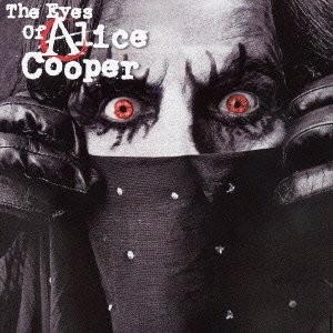 Cover for Alice Cooper · Eyes of * (CD) [Japan Import edition] (2003)