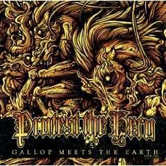 Cover for Protest the Hero · Gallop Meets the Earth (CD) [Japan Import edition] (2009)