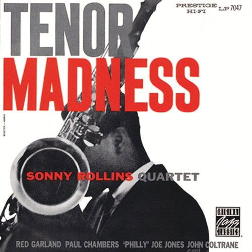 Tenor Madness - Sonny Rollins - Music - UNIVERSAL - 4988031165751 - August 24, 2016