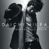 Cover for Daichi Miura · You Love Feat.kreva (CD) [Japan Import edition] (2009)