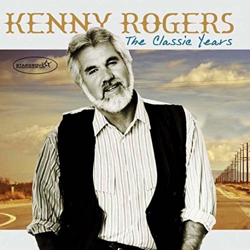 Cover for Kenny Rogers · Classic Years (CD) (2016)