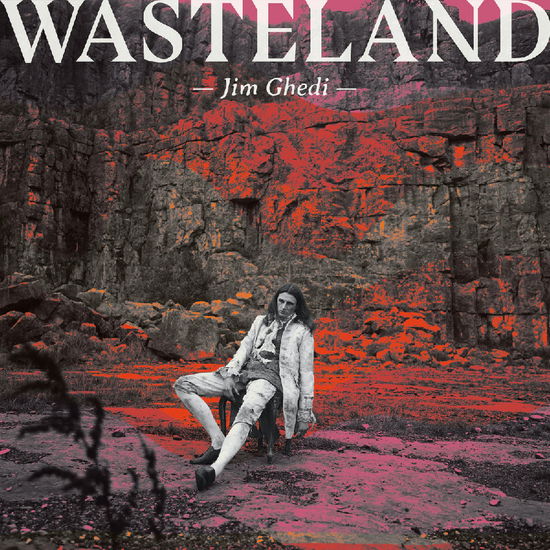 Cover for Jim Ghedi · Wasteland (CD) (2025)