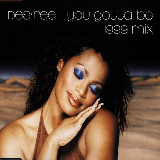 Cover for Desiree · Desiree-you Gotta Be -cds- (CD)