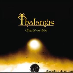 Cover for Thalamus · Beneath a Dying Sun (CD) [Special edition] (2015)