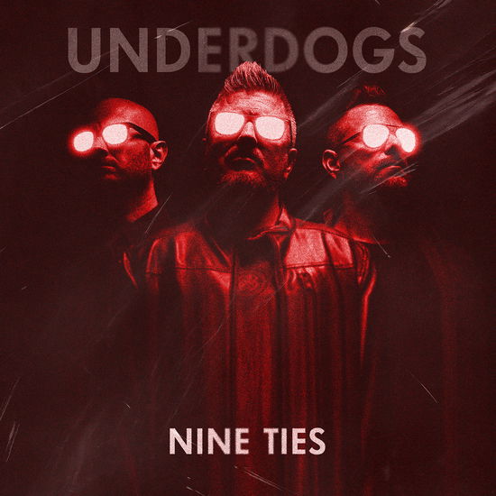 Cover for Underdogs · Nine Ties (LP) (2024)