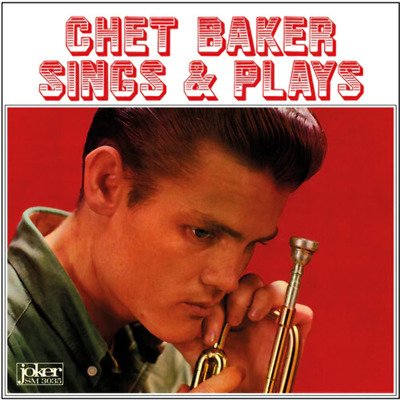 Chet Baker · Sings & Plays (Red Vinyl) (LP) (2023)