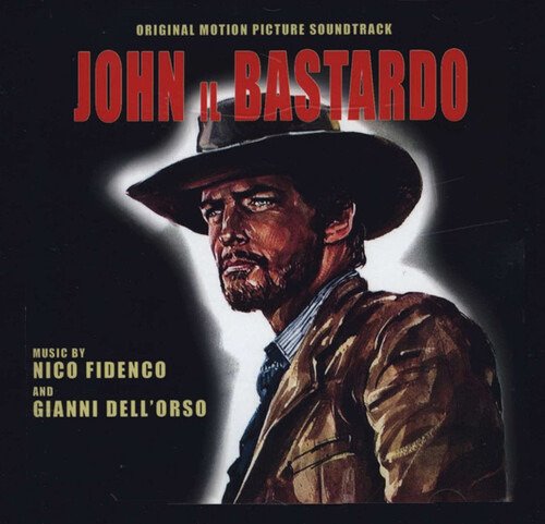 John Il Bastardo / O.s.t. - Nico Fidenco - Music - DODICILUNE - 8018163020751 - January 24, 2020