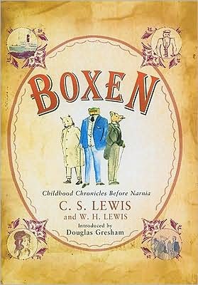 Cover for C. S. Lewis · Boxen: Childhood Chronicles Before Narnia (Innbunden bok) [Centenary edition] (2008)