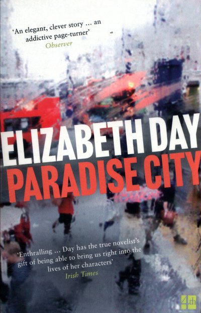 Cover for Elizabeth Day · Paradise City (Paperback Bog) (2018)