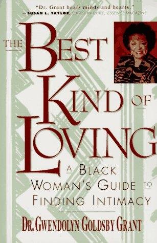 The Best Kind of Loving - Gwendolyn G. Grant - Livres - Harper Paperbacks - 9780060924751 - 5 janvier 1996