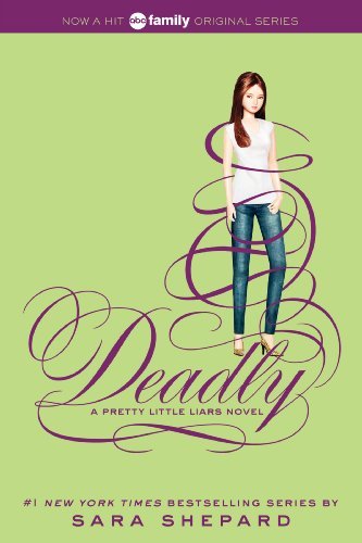 Cover for Sara Shepard · Pretty Little Liars #14: Deadly - Pretty Little Liars (Paperback Bog) [Reprint edition] (2014)