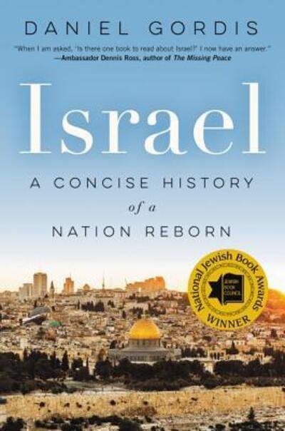 Cover for Daniel Gordis · Israel: A Concise History of a Nation Reborn (Pocketbok) (2017)