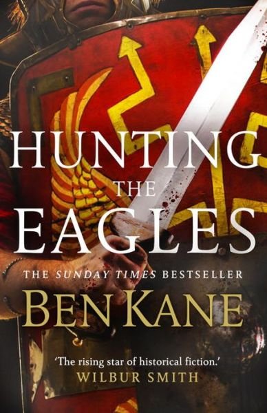Cover for Ben Kane · Hunting the Eagles - Eagles of Rome (Paperback Bog) (2016)