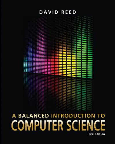 Cover for David Reed · A Balanced Introduction to Computer Science (3rd Edition) (Paperback Book) (2010)