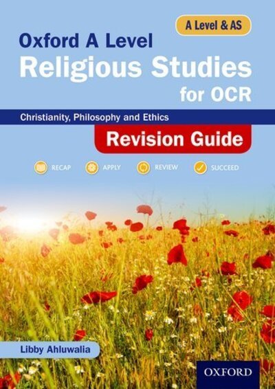 Cover for Ahluwalia, Libby (, Cambridge, UK) · Oxford A Level Religious Studies for OCR Revision Guide (Paperback Book) (2018)