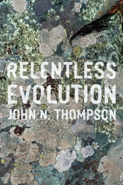 Cover for John N. Thompson · Relentless Evolution (Paperback Book) (2013)