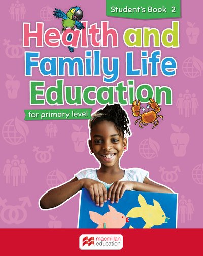 Cover for Clare Eastland · Health and Family Life Education Student's Book 2: for primary level (Taschenbuch) (2015)