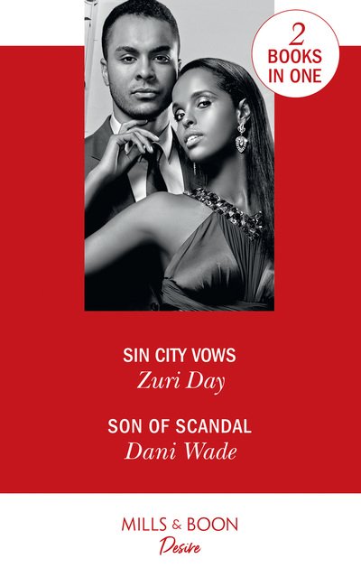 Cover for Zuri Day · Sin City Vows: Sin City Vows (Sin City Secrets) / Son of Scandal (Savannah Sisters) (Paperback Book) (2019)
