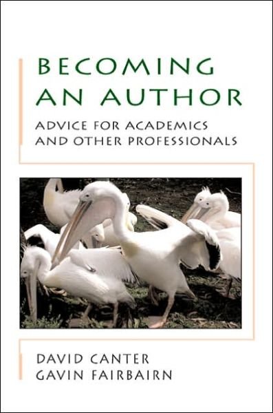 Cover for David Canter · Becoming an Author: Advice for Academics and Other Professionals (Pocketbok) [Ed edition] (2006)
