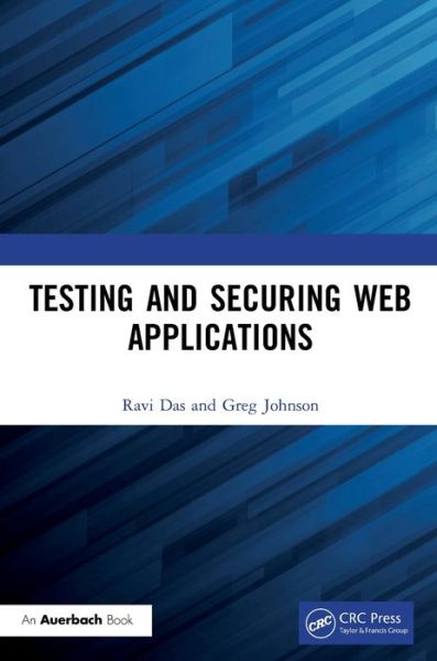 Cover for Ravi Das · Testing and Securing Web Applications (Paperback Book) (2020)