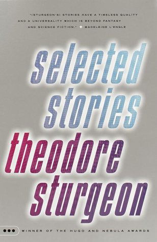 Cover for Theodore Sturgeon · Selected Stories (Taschenbuch) [1st Vintage Books Ed edition] (2000)