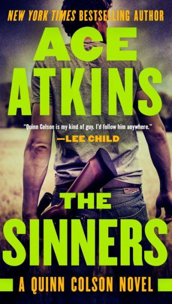 Cover for Ace Atkins · The Sinners - A Quinn Colson Novel (Pocketbok) (2019)