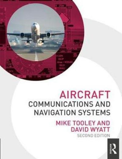 Cover for Tooley, Mike (Brooklands College, UK) · Aircraft Communications and Navigation Systems (Pocketbok) (2017)