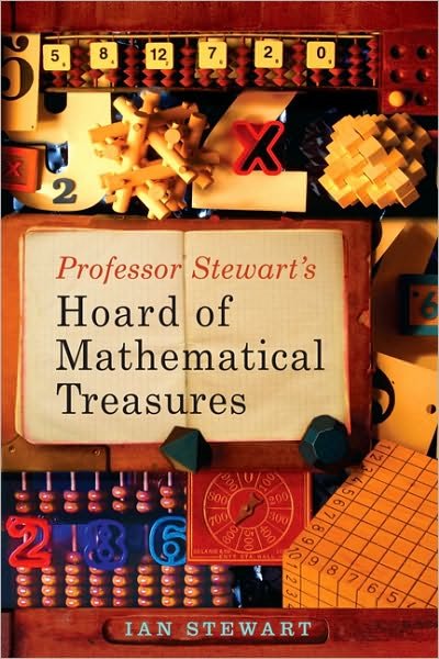 Cover for Ian Stewart · Professor Stewart's Hoard of Mathematical Treasures (Paperback Bog) (2010)