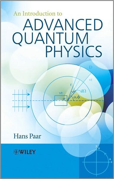 Cover for Paar, Hans (University of California San Diego) · An Introduction to Advanced Quantum Physics (Pocketbok) (2010)