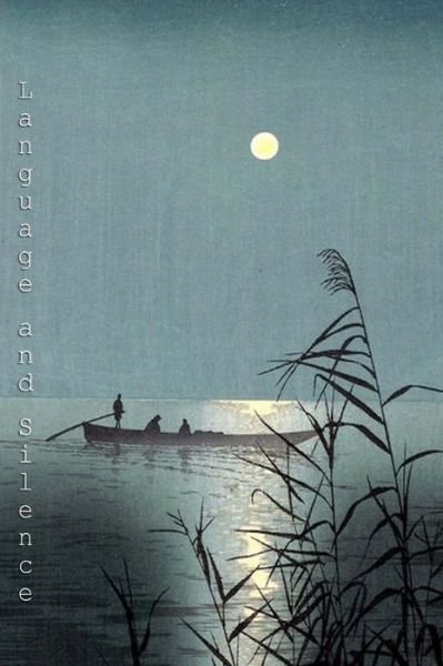Cover for Svetlana Marisova · Language and Silence: Selected Poems of Svetlana Marisova (Paperback Book) (2014)