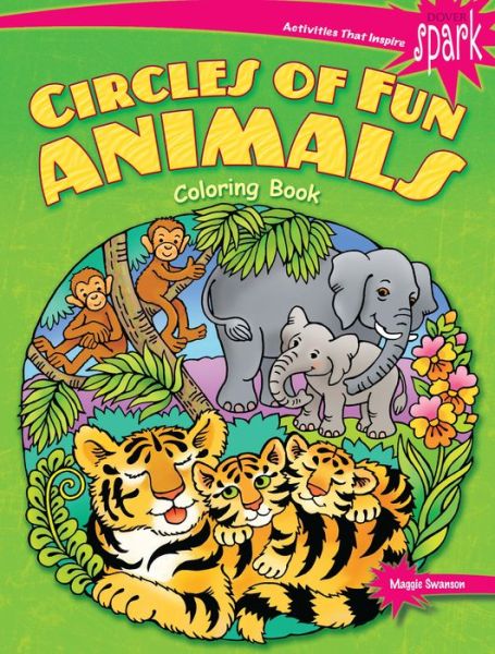 Cover for Maggie Swanson · Spark Circles of Fun Animals Coloring Book (Paperback Book) (2018)