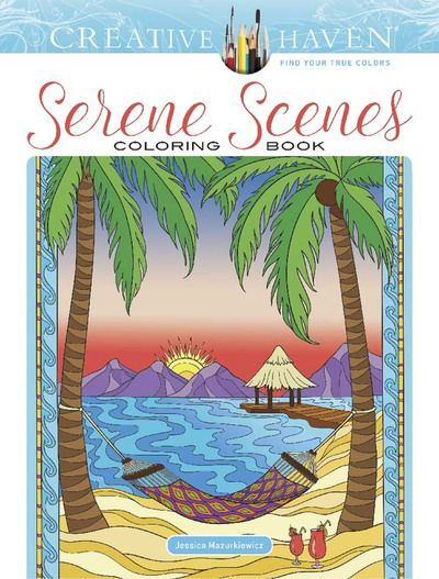 Creative Haven Serene Scenes Coloring Book - Creative Haven - Jessica Mazurkiewicz - Books - Dover Publications Inc. - 9780486836751 - January 31, 2020