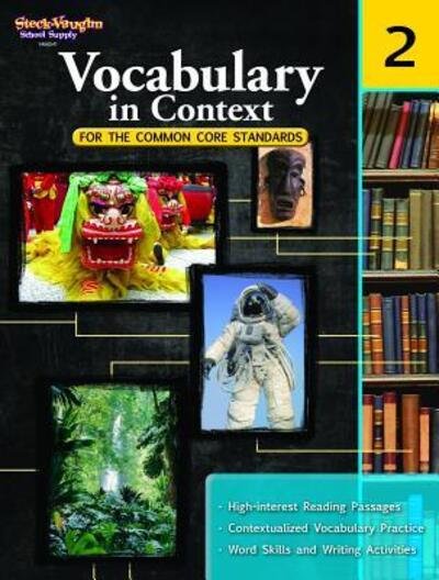 Cover for Steck-vaughn Company · Vocabulary in Context for the Common Core Standards, Grade 2 (Paperback Book) (2011)
