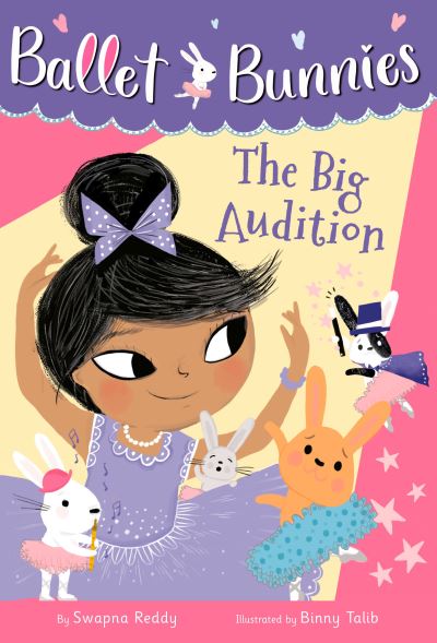 Cover for Swapna Reddy · Ballet Bunnies #5: The Big Audition - Ballet Bunnies (Paperback Book) (2022)