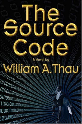 Cover for William Thau · The Source Code (Hardcover Book) (2006)