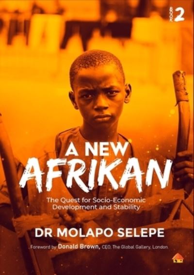 Cover for Dr Molapo Selepe · A New Afrikan (Paperback Book) (2021)