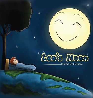 Leo's Moon - Cinthia del Grosso - Książki - Bambini Media - 9780648887751 - 17 czerwca 2021