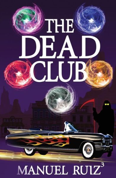 Cover for Manuel Ruiz · The Dead Club (Paperback Book) (2015)
