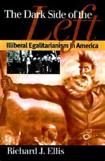 Cover for Richard Ellis · The dark side of the Left (Book) (2003)