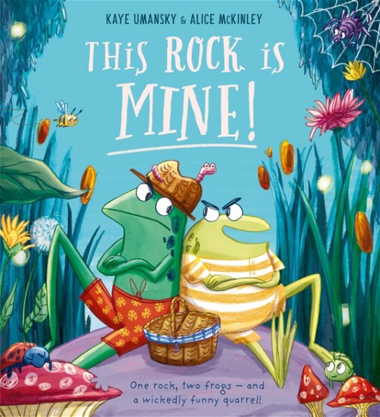 Cover for Kaye Umansky · This Rock Is Mine (HB) (Hardcover Book) (2023)