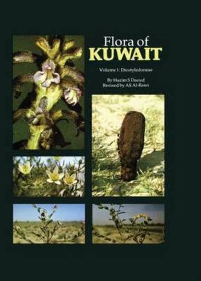 Cover for Hazim S. Daoud · Flora Of Kuwait: Volume 1 Dicotyledoneae (Hardcover Book) (1985)