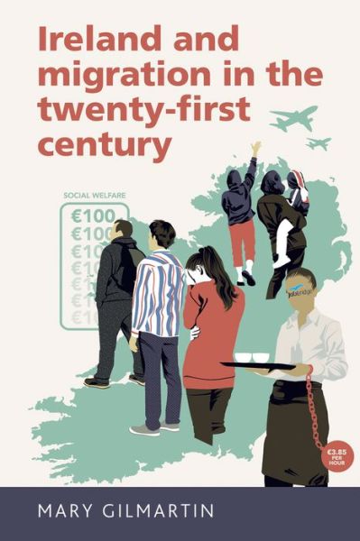 Cover for Mary Gilmartin · Ireland and Migration in the Twenty-First Century (Paperback Book) (2015)