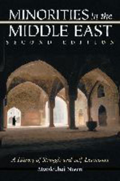 Cover for Mordechai Nisan · Minorities in the Middle East: A History of Struggle and Self-Expression (Paperback Book) [2 Revised edition] (2002)