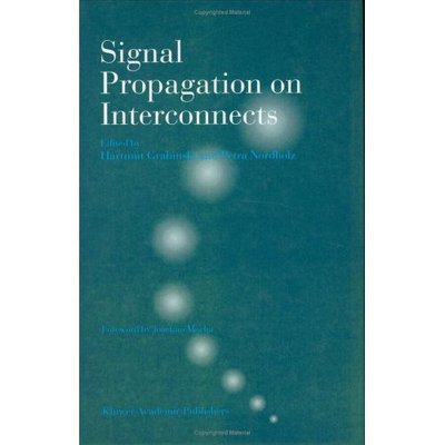 Cover for Petra Nordholz · Signal Propagation on Interconnects (Hardcover Book) [1998 edition] (1998)