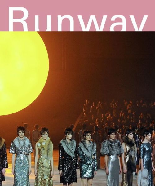 Cover for Alix Browne · Runway: The Spectacle of Fashion (Hardcover Book) (2016)