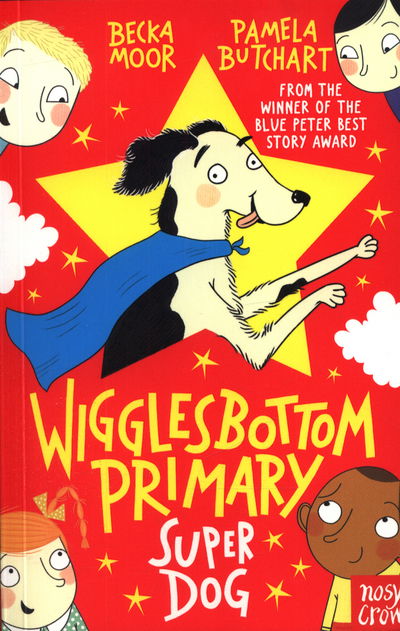 Cover for Pamela Butchart · Wigglesbottom Primary: Super Dog! - Wigglesbottom Primary (Taschenbuch) (2017)