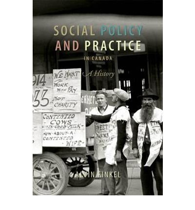 Cover for Alvin Finkel · Social Policy and Practice in Canada: A History (Paperback Book) (2006)