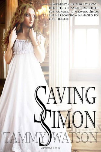 Cover for Tammy Lee Watson · Saving Simon (Paperback Book) (2009)