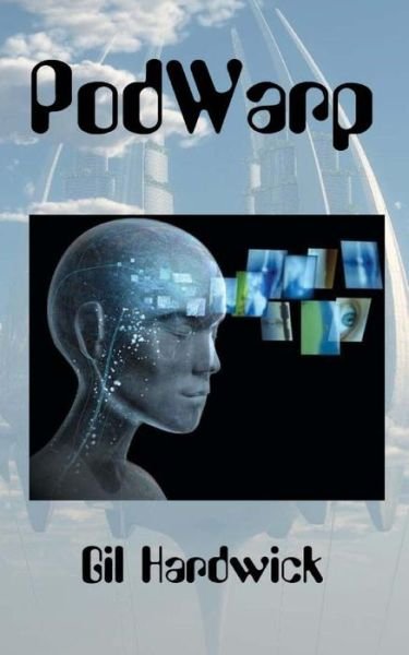 Cover for Gil Hardwick · Podwarp (Pocketbok) (2012)