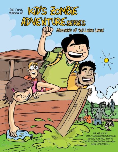 Cover for Berry Wood · The Comic Version of, kid's Zombie Adventure Series: The Mystery of Sellers Lake - Kid's Zombie Adventures (Paperback Book) (2020)